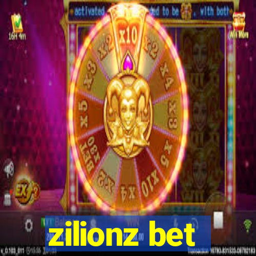 zilionz bet